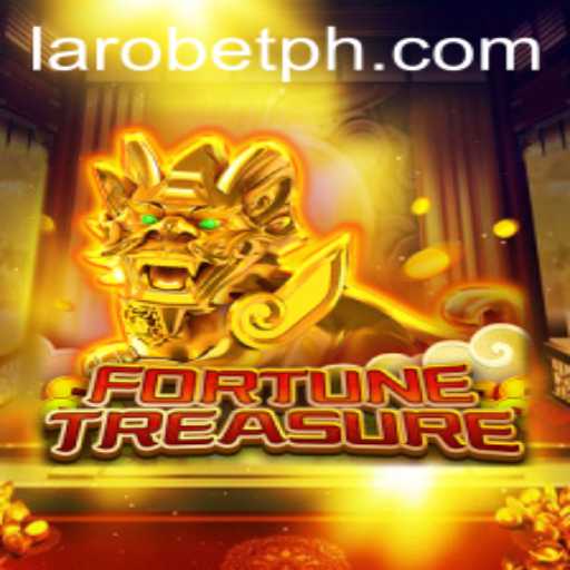 Discover the Exciting World of FortuneTreasure: A New Gaming Experience with LAROBET