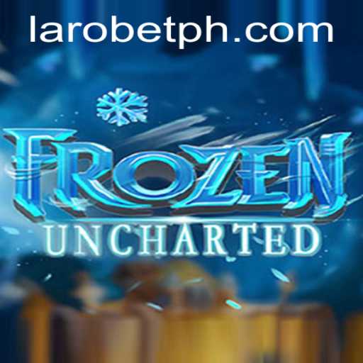 FrozenUncharted: An Epic Journey into the World of LAROBET