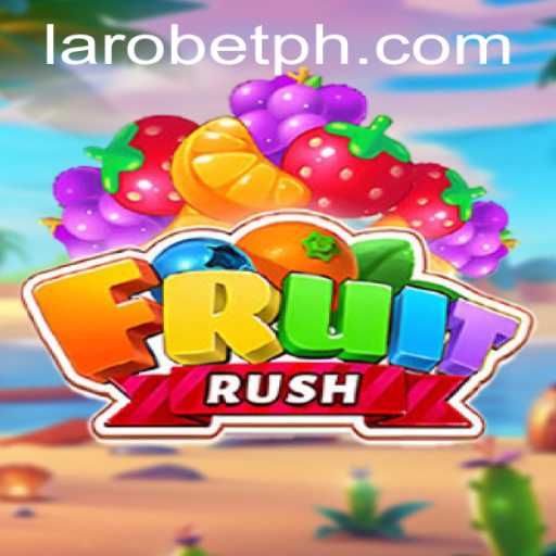 FruitRush: A Thrilling Adventure in the World of LAROBET