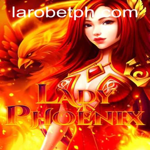 Discovering LadyPhoenix: The Enigmatic Game of LAROBET