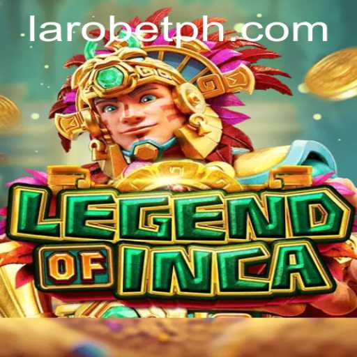 LegendofInca: A Journey Through Ancient Civilization With LAROBET