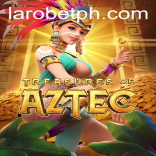 Exploring the Excitement of Treasures of Aztec with LAROBET
